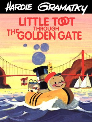 cover image of Little Toot Through the Golden Gate